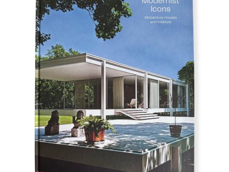 Modernist Icons: Midcentury Houses + Interiors Online now