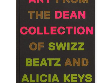 Giants: Art from the Dean Collection of Swizz Beatz and Alicia Keys Discount