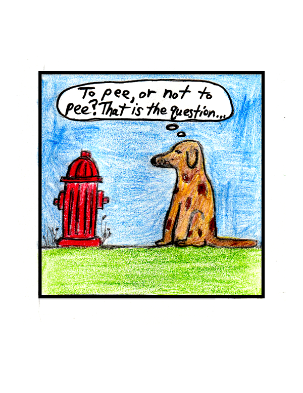 To pee, or not to pee? (8.5 x 11 ) color print For Sale