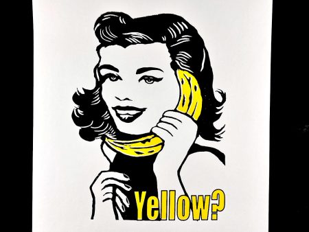 Yellow? - Screen Print Cheap